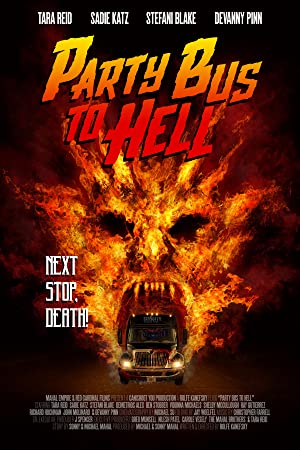 Party Bus to Hell (2017) with English Subtitles on DVD on DVD